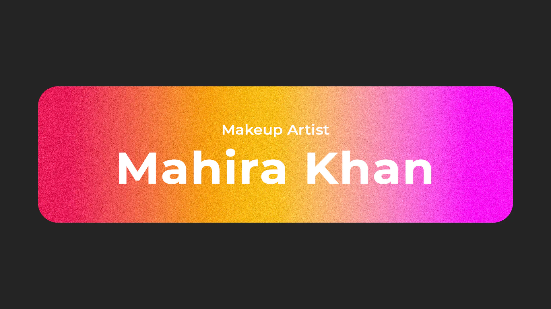 Vibrant Makeup Artist Gradient  Editable Template with Name & Title
