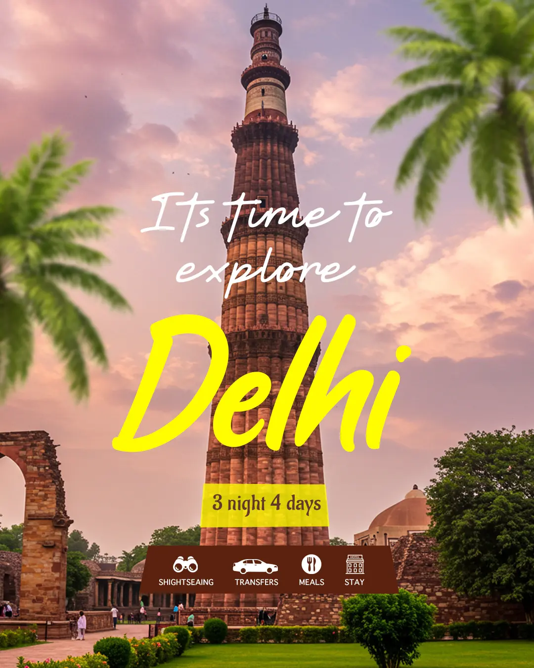 Explore Delhi: 3 Nights 4 Days Tour Template