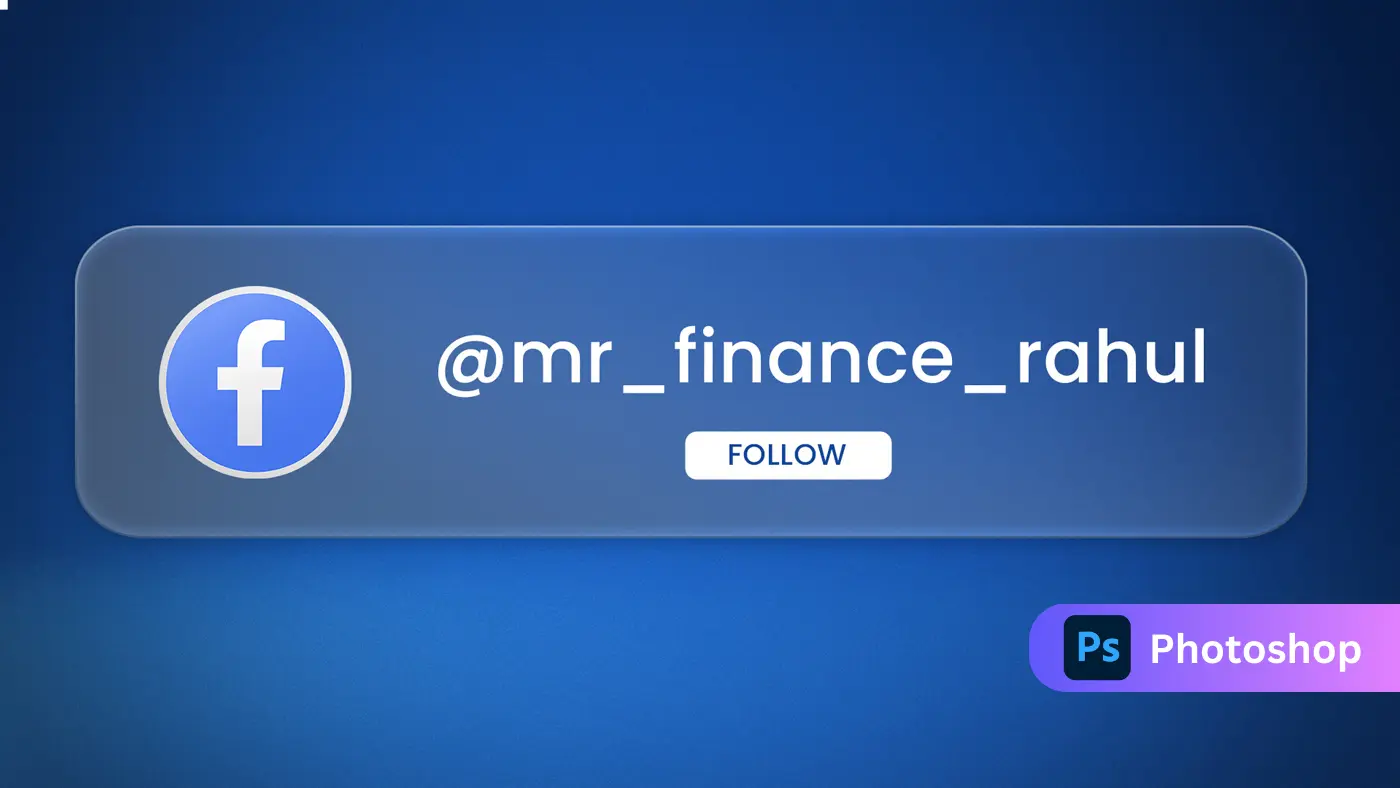 Blue Glassmorphism Style Facebook Follow Template