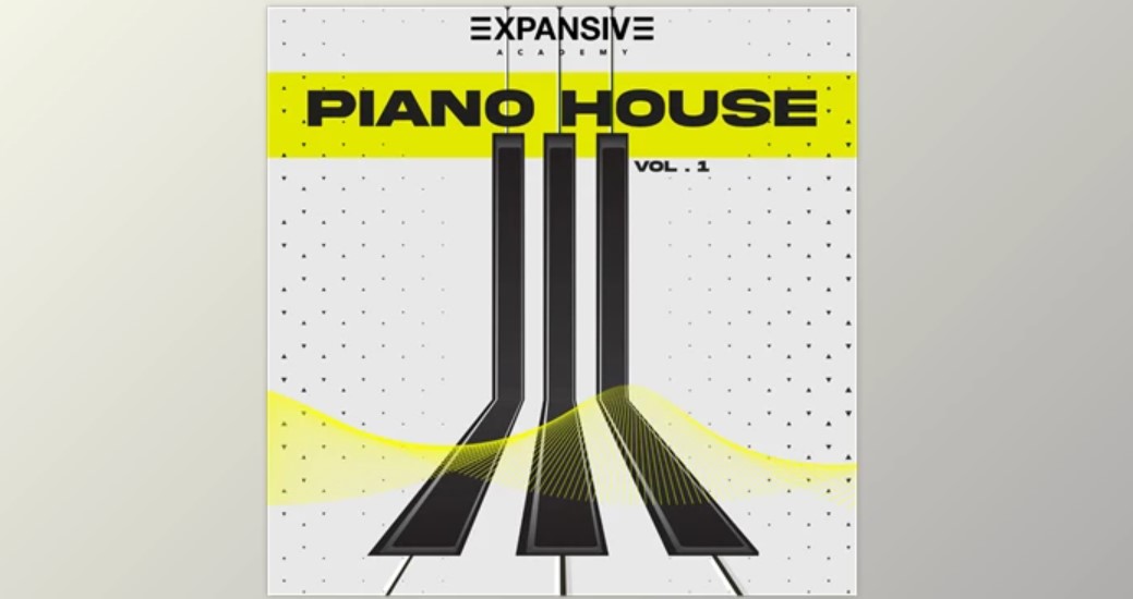 Unlock Your Creativity with Expansive Academy Piano House Vol 1
