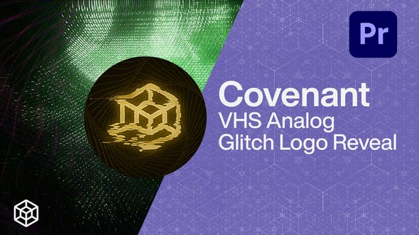 Unlock Nostalgia: Covenant VHS Analog Glitch Logo Reveal for Premiere Pro