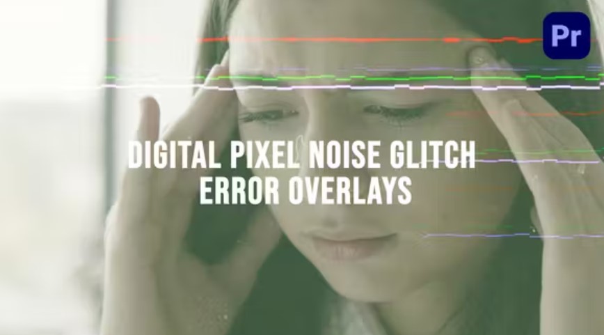 Videohive 53192345 Digital Pixel Noise Glitch Error Overlays