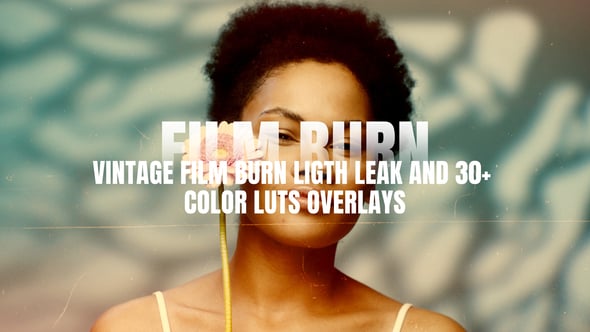 Videohive 56133957 Vintage Film Burn Light Leak and 30+ LUTs Overlays