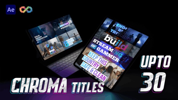 Videohive 49776818 Chroma Titles