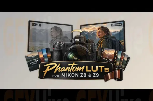 Phantom LUTs for Nikon Z8 & Z9 by Joel Famularo - Professional Video Color LUTs