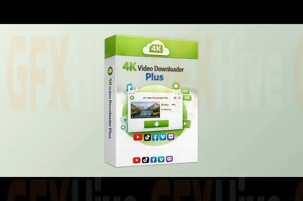 4K Video Downloader Plus Pro v26.3.1