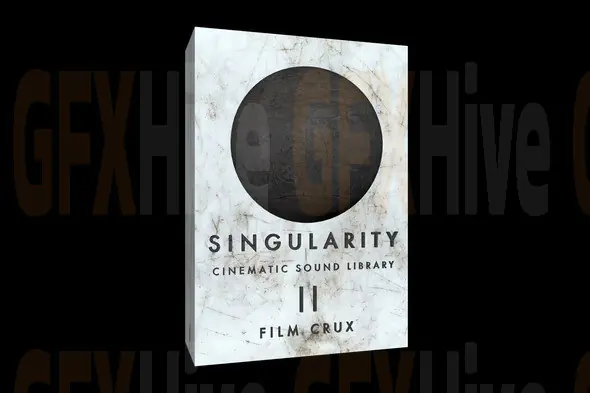 FILM CRUX SINGULARITY 2 – CINEMATIC SOUND EFFECTS LIBRARY.