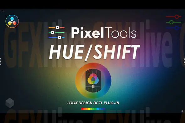 PixelTools hueShift DCTL Plug-In