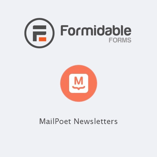 Formidable Forms  MailPoet Newsletters