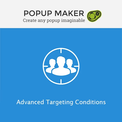 Popup Maker  Advanced Targeting Conditions