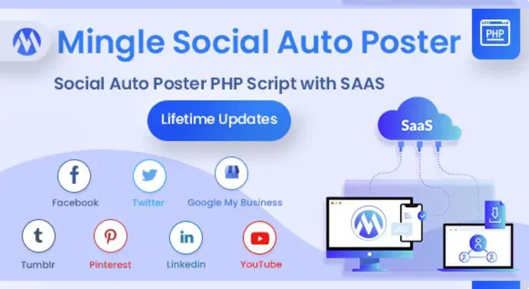 Mingle SAAS – Social Auto Poster & Scheduler PHP Script
