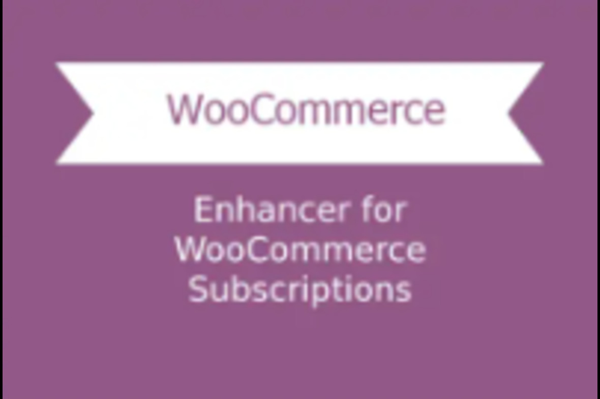Enhancer for WooCommerce Subscriptions v5.5.0