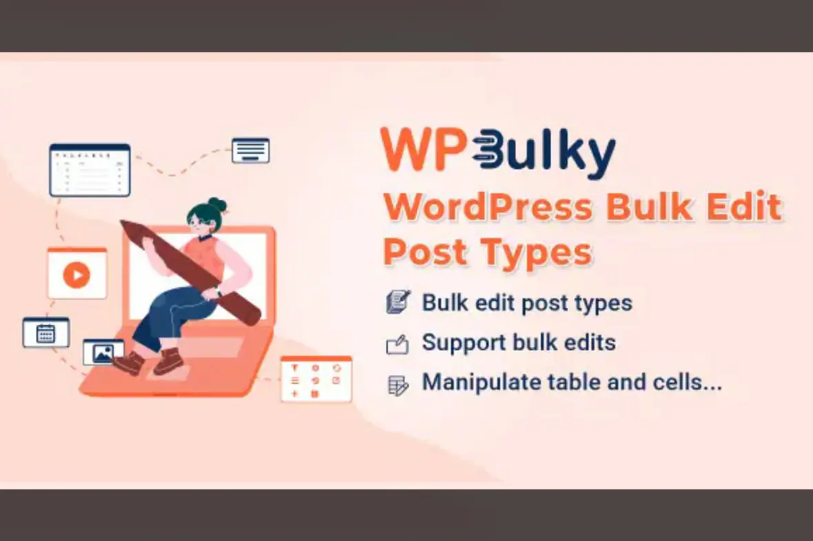 WPBulky – WordPress Bulk Edit Post Types v1.1.11