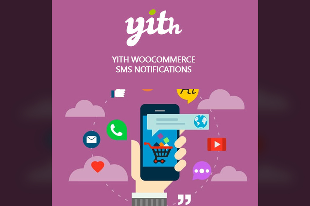 YITH WooCommerce SMS Notifications Premium v2.4.0