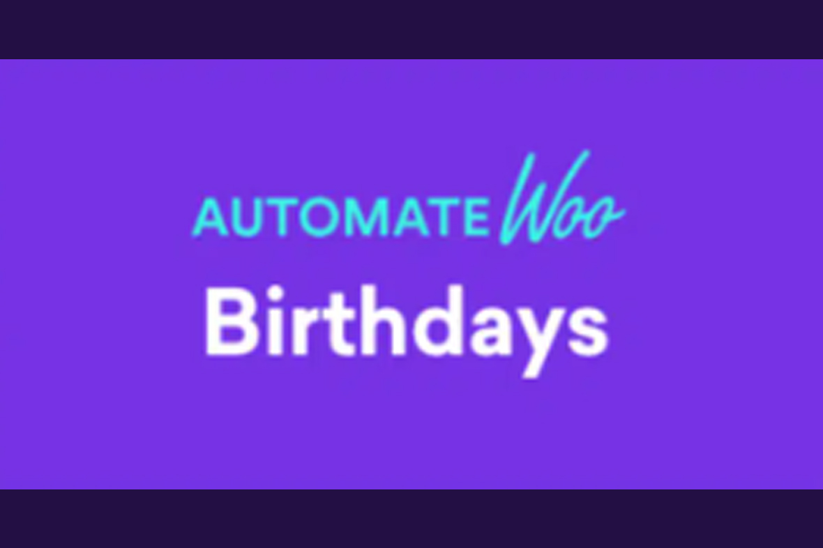 AutomateWoo – Birthdays Add-on v1.7.3